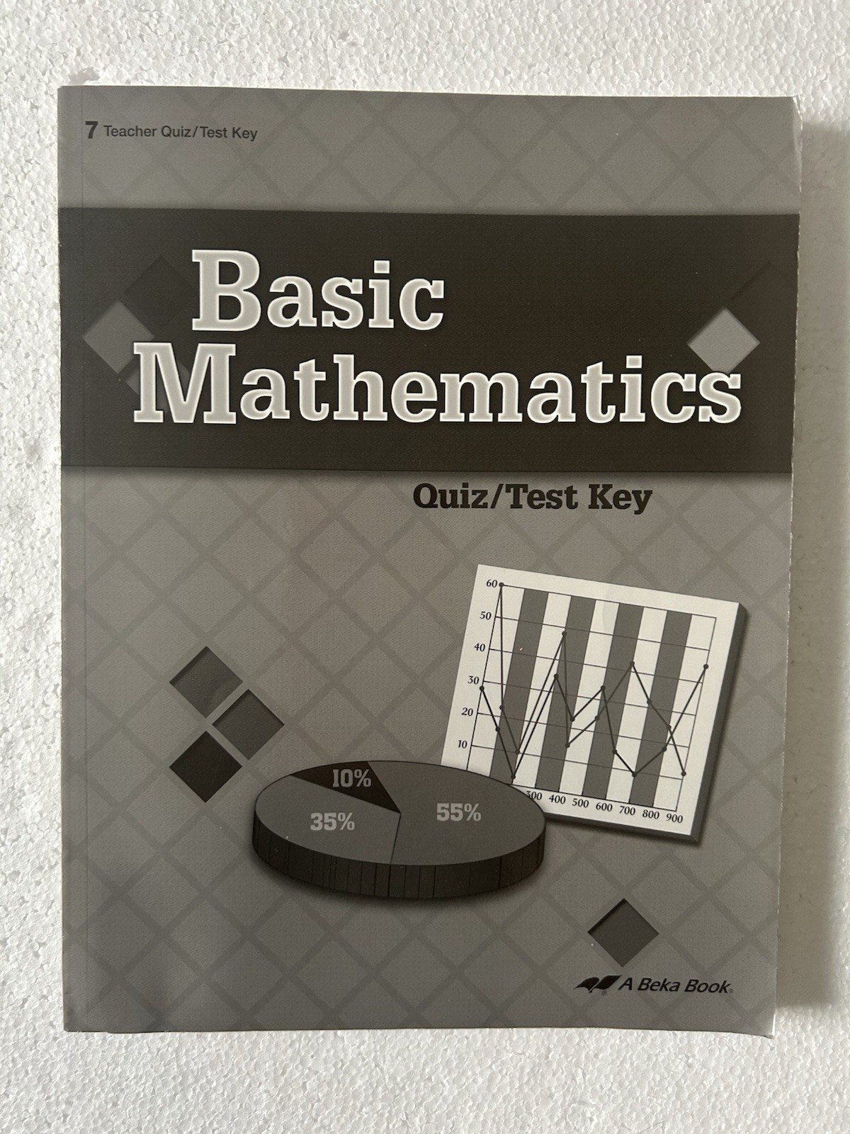 Abeka Basic Mathematics Student Quiz/Test 4th ed