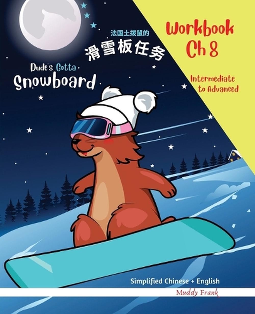Snowboard 8 – Simplified Chinese + English Magali Marmot Humorous Reading Workbo