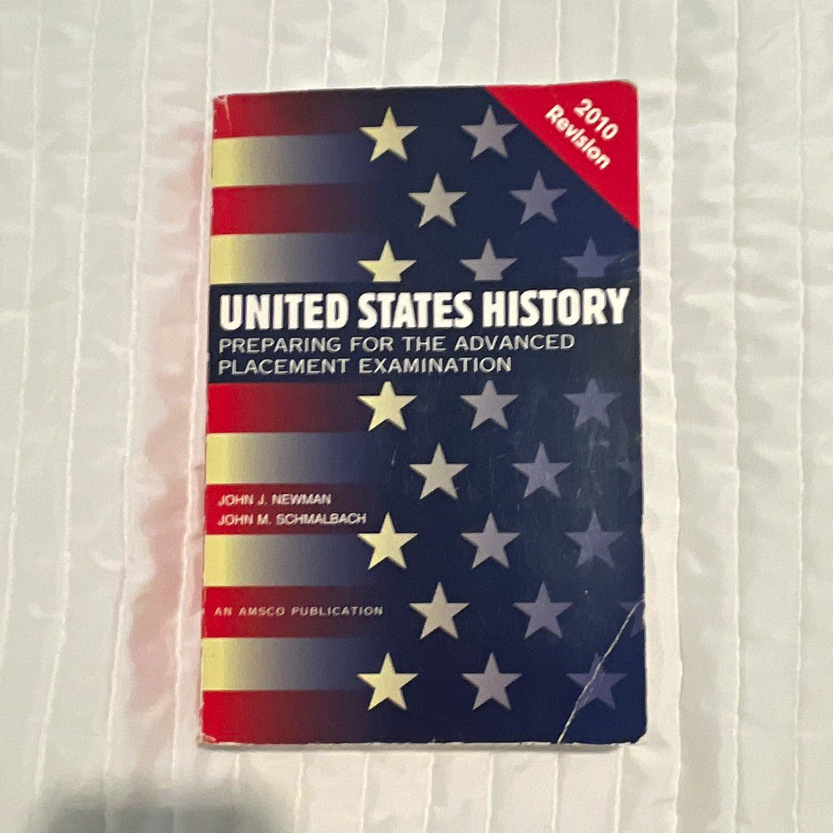 AMSCO United States History AP Exam 2010 Revision PB Newman/Schmalbach