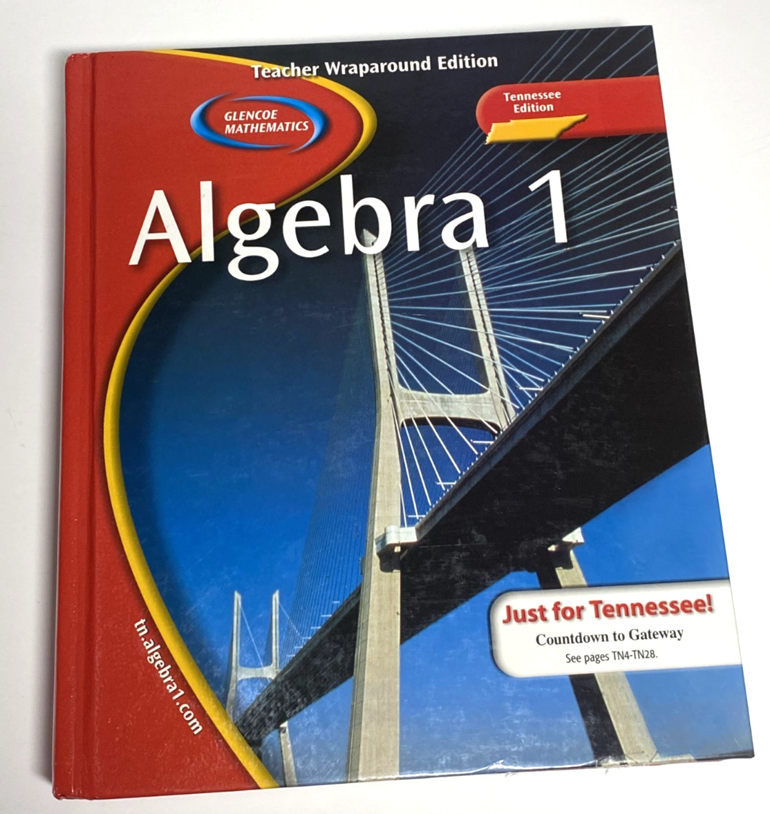 Algebra 1 Teacher Wraparound Edition Tennessee Edition Glencoe Mathematics 2005