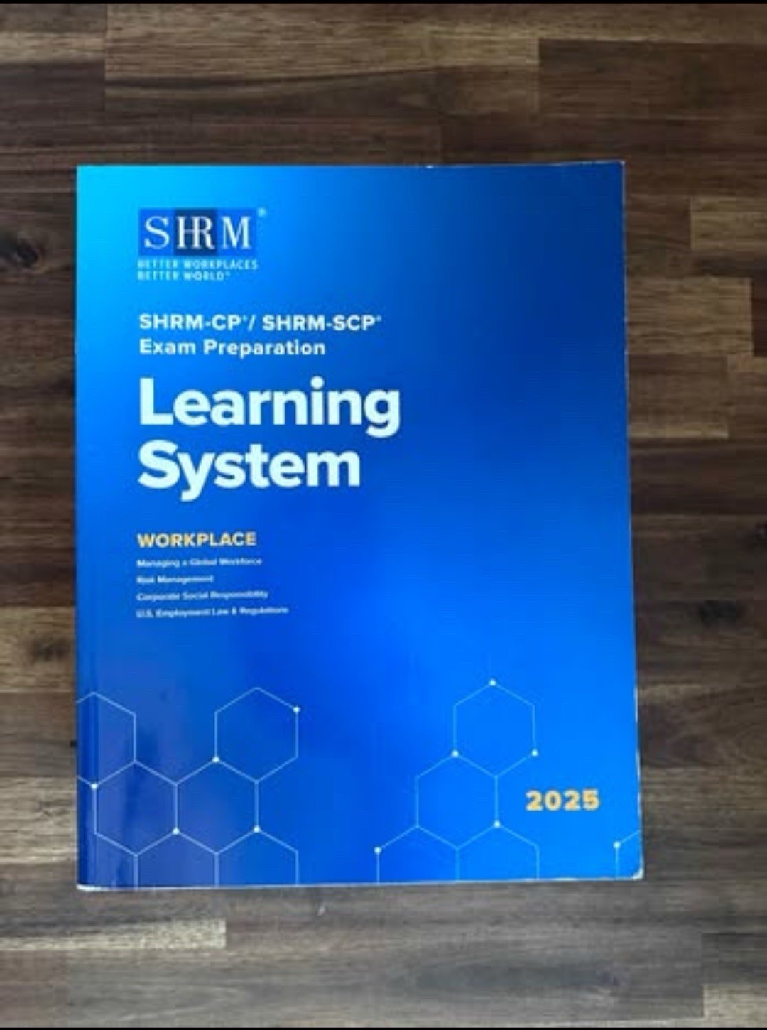 SHRM SHRM-CP/SHRM-SCP Exam Prep Learning System 2025 Study Guide Book