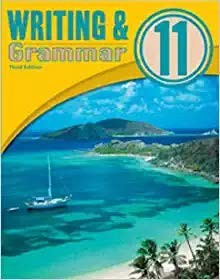WRITING AND GRAMMAR 11 3ED WORKTEXT By Bju Press *Excellent Condition*