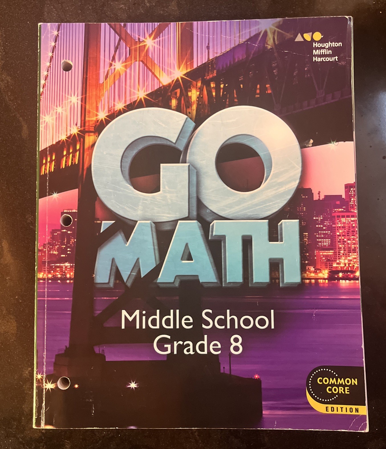 Go Math Middle School Grade 8 Text Book Common Core Edition