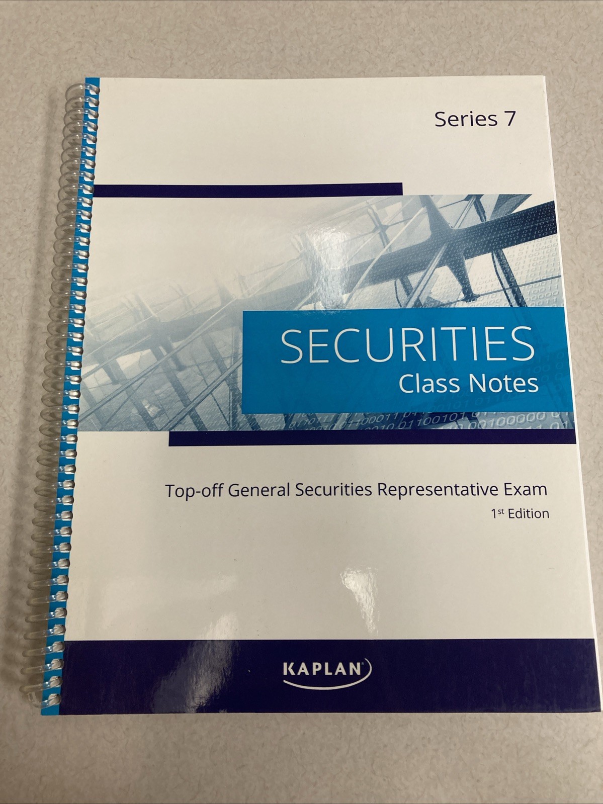 Kaplan-Securities Class Notes-Series 7-1st Edition-2018