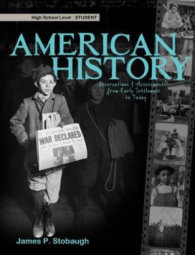American History – Student – Paperback By James P Stobaugh – ACCEPTABLE