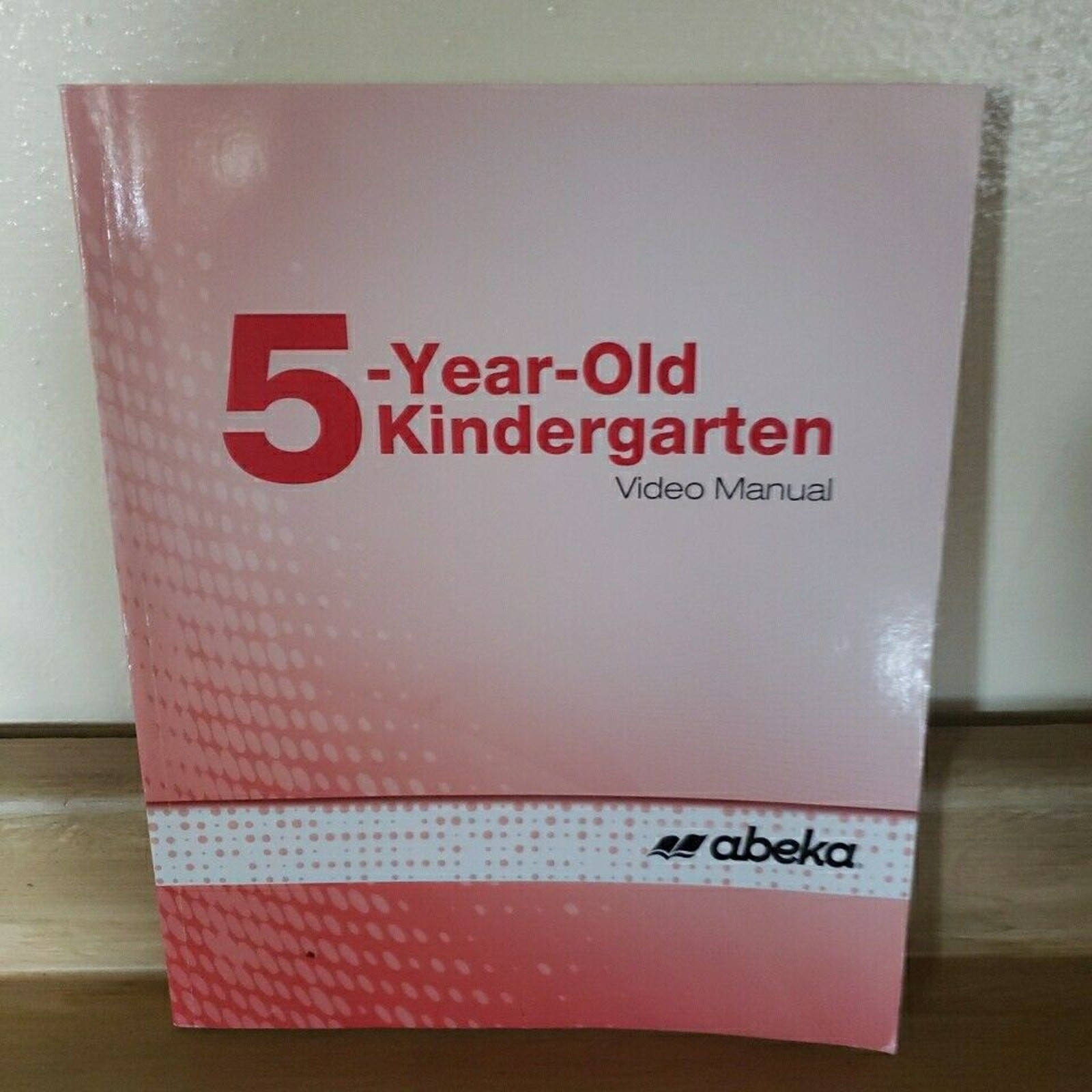 Abeka Homeschool 5-Year-Old Kindergarten Video Manual