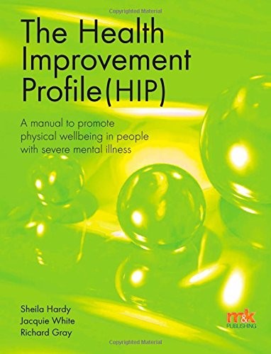 The Health Improvement Profile: A ma… by Jacqueline White Paperback / softback