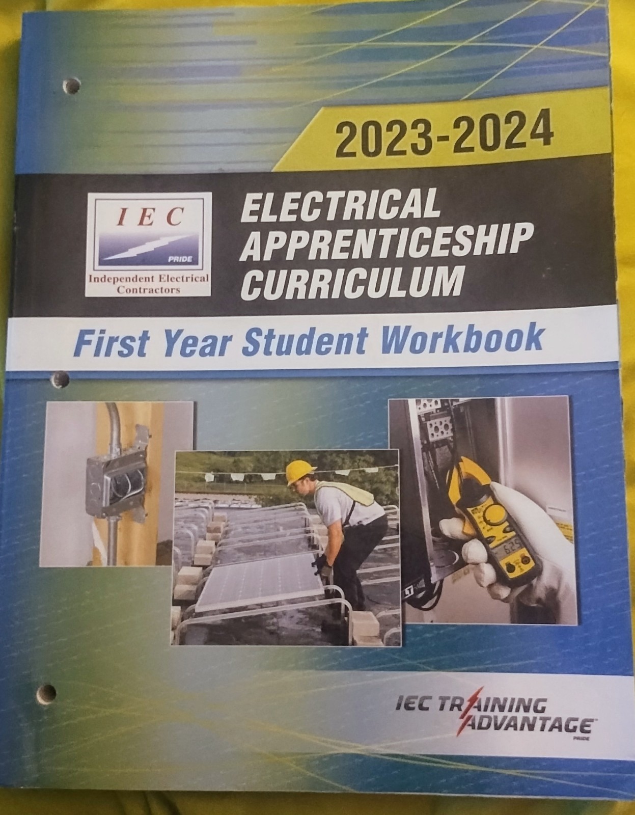 IEC 2023-2024 Electrical Apprenticeship Curriculum First Year Student Work Book.