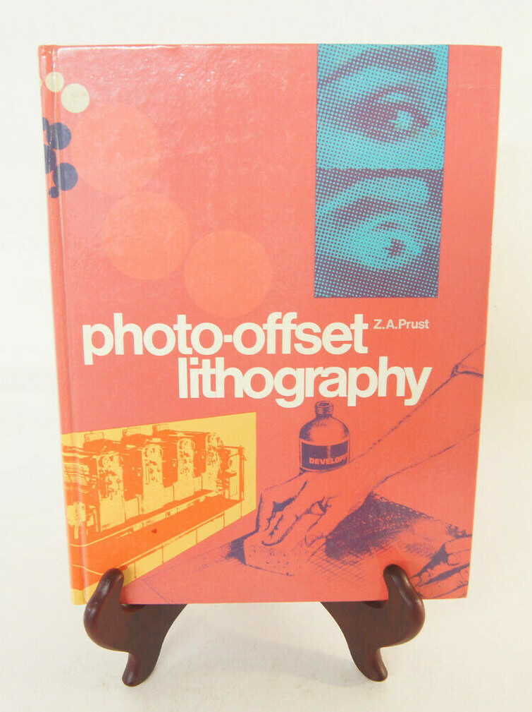 Photo-Offset Lithography Z.A. Prust H.C. Textbook 1977 Goodheart-Willcox Co.