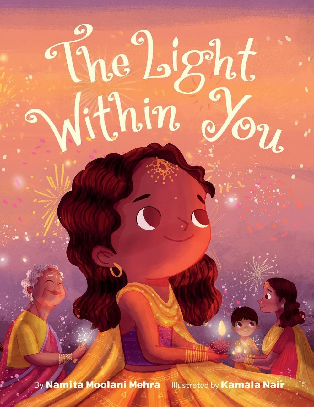 The Light Within You by Namita Moolani Mehra (English) Hardcover Book