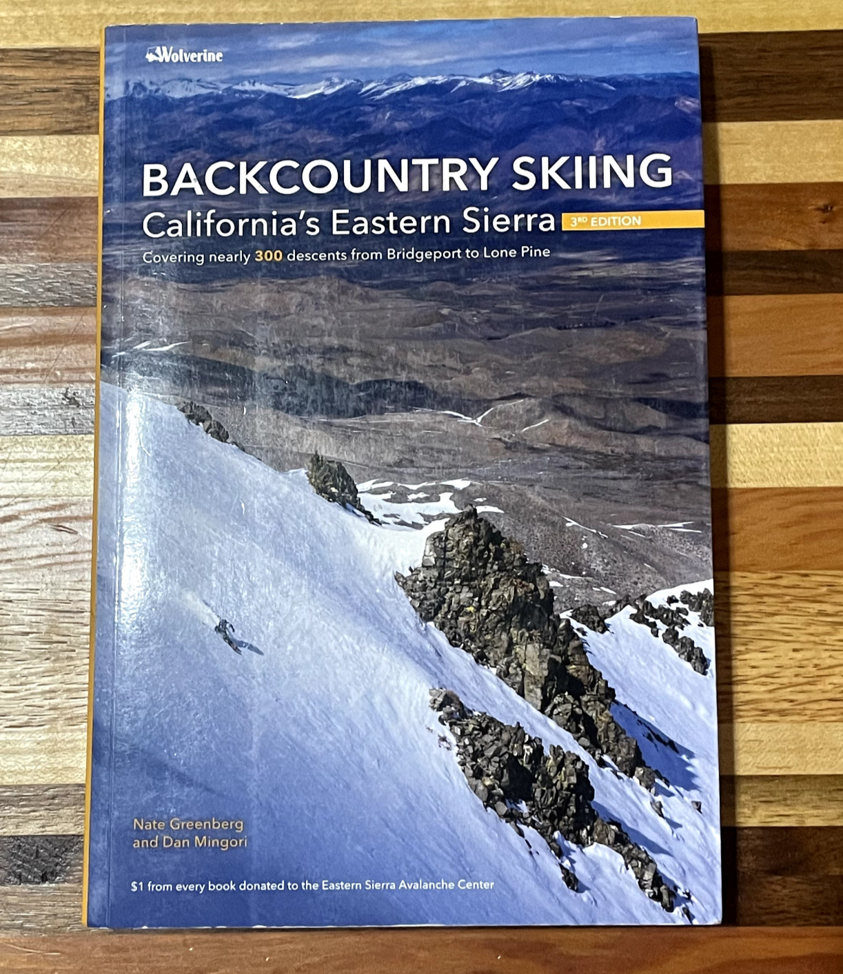 Backcountry Skiing California’s Eastern Sierra by Nate Greenberg 3rd Edition