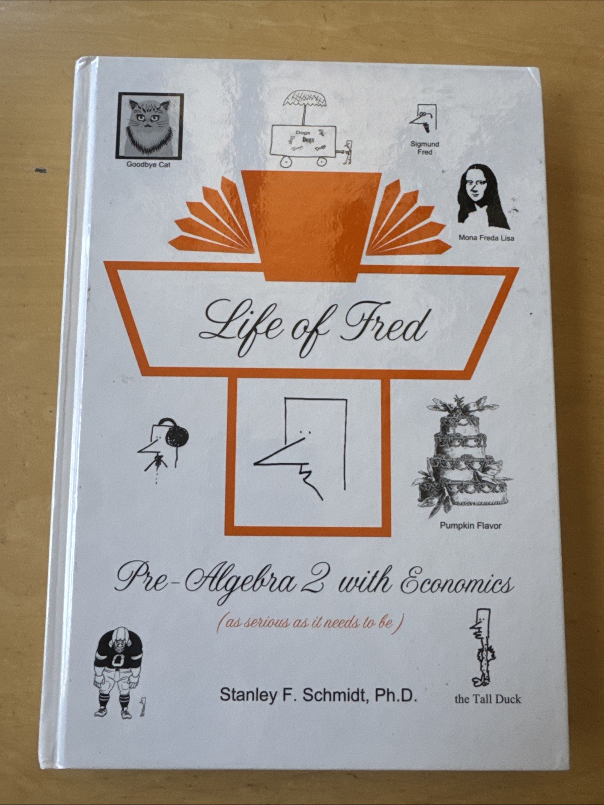 Life of Fred–Pre-Algebra 2 with Economics – Hardcover FREE SHIP