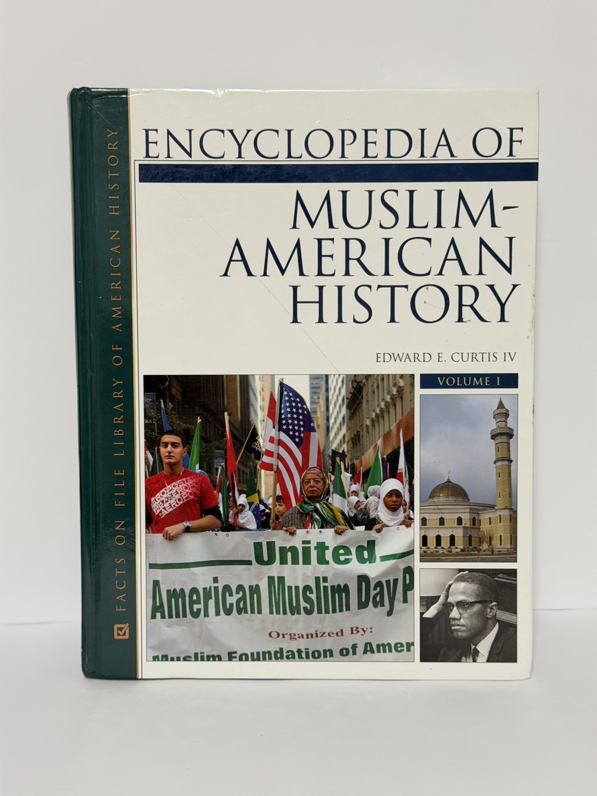 ENCYCLOPEDIA of MUSLIM-AMERICAN HISTORY, 2-VOLUME SET by Facts On Facts On File