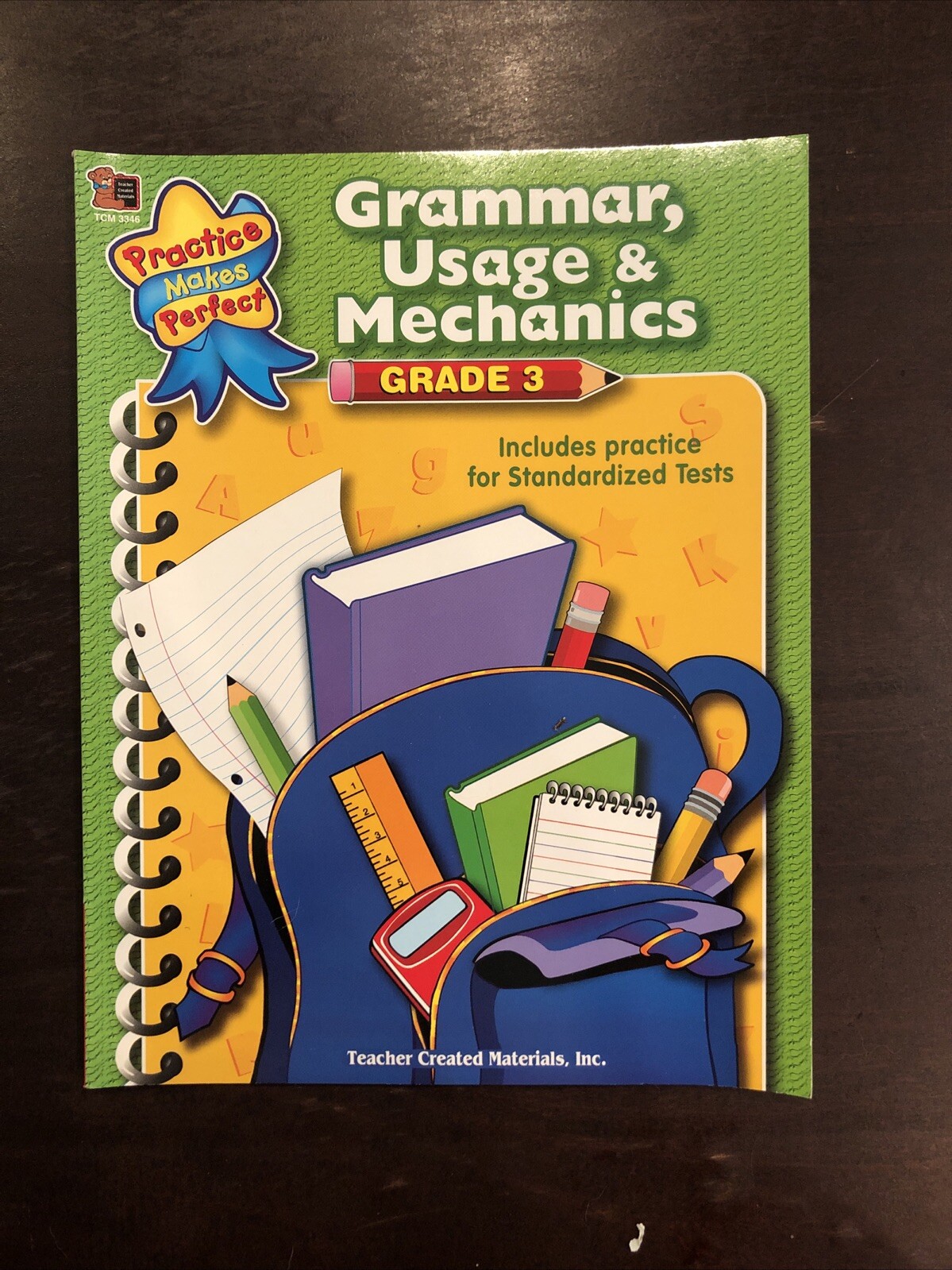 Practice Makes Perfect Ser.: Grammar, Usage and Mechanics, Grade 3 by Albert…