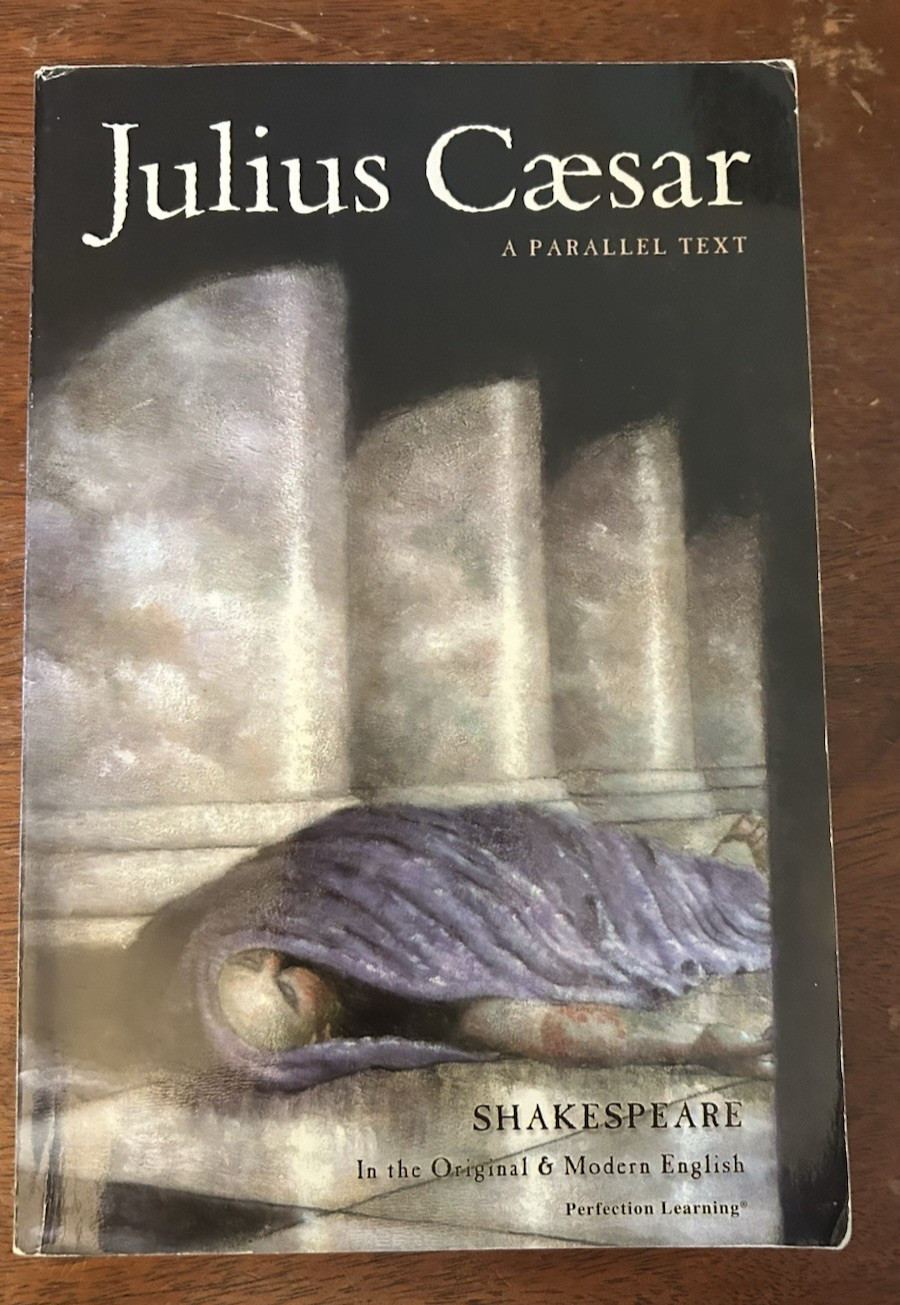 #1012 Julius Caesar A Parallel Text In The Original & Modern English