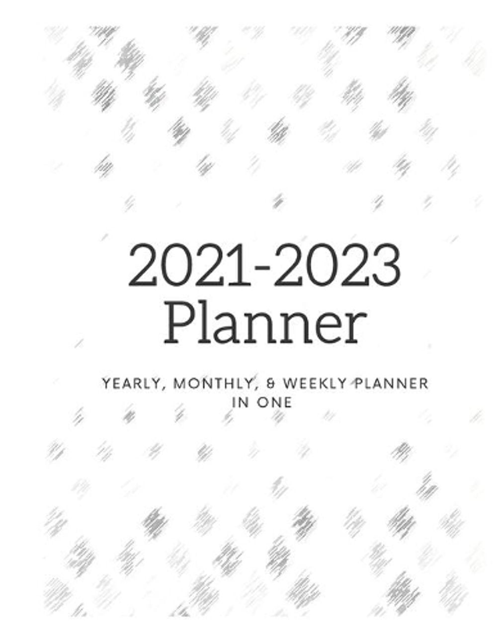 2021 – 2023 Planner: Yearly, Monthly, and Weekly by Bobbie Js Carrigan Paperback