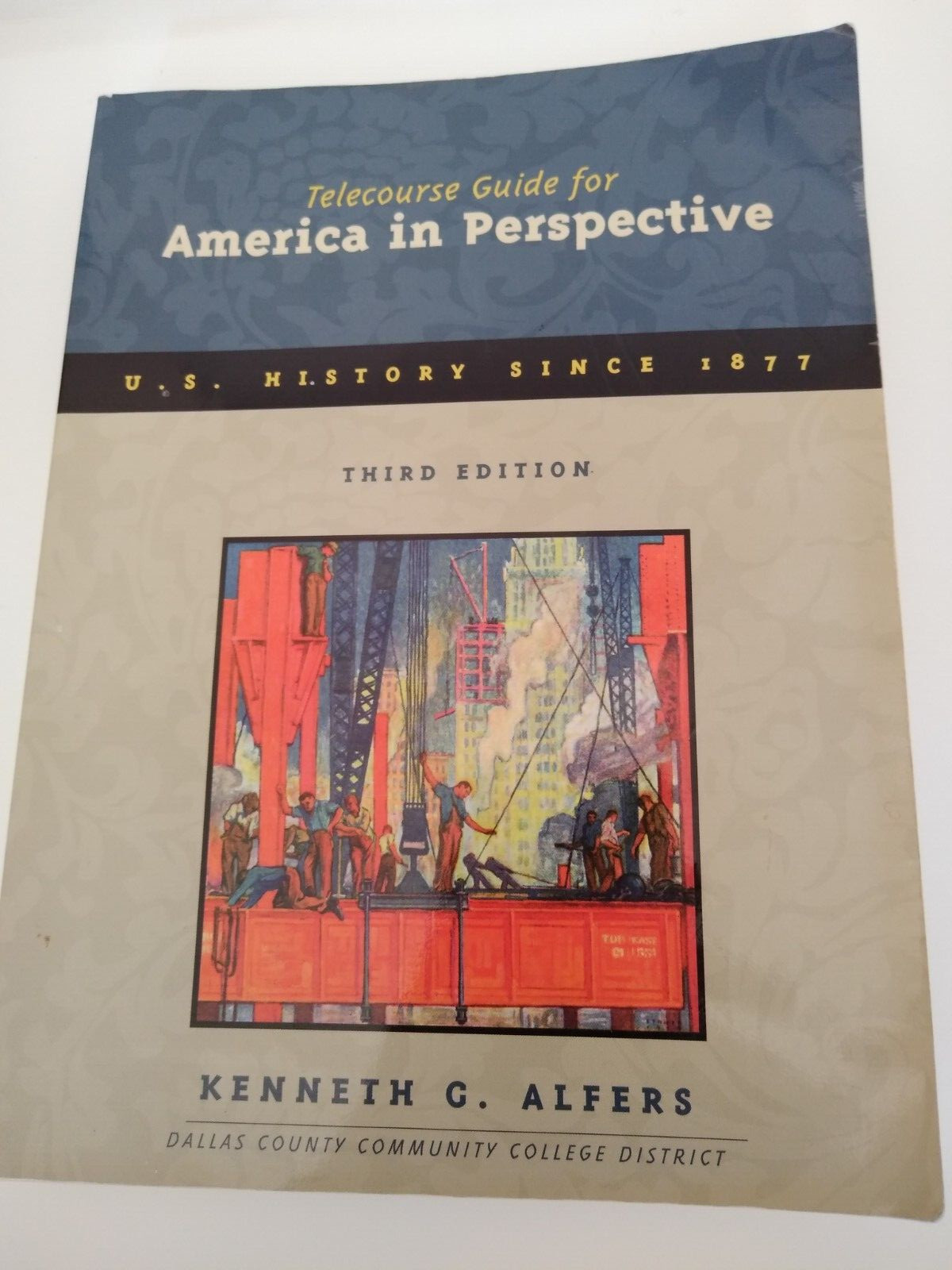 America in Perspective 3e Telecourse Study Guide. In Bin P2