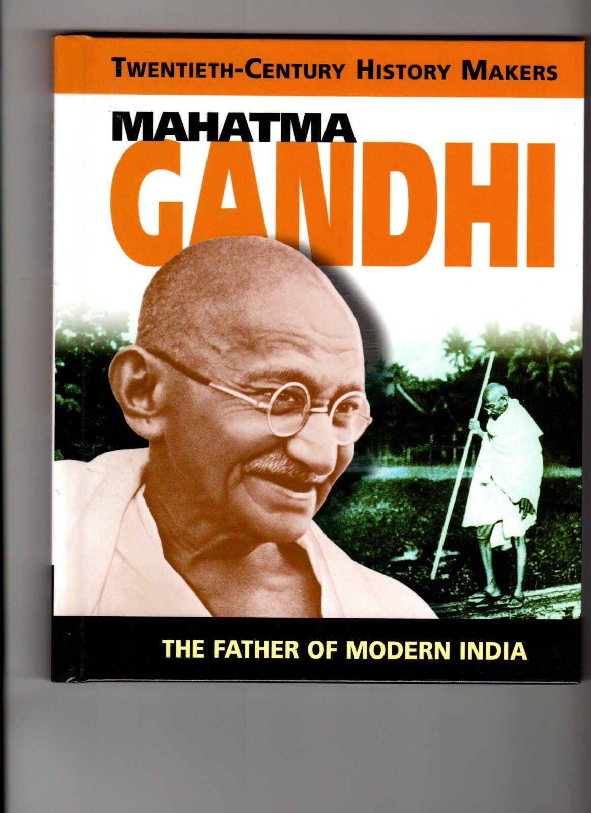 20th Century History Makers: Mahatma Gandhi by Simon Adams (2002, Hardcover) NEW
