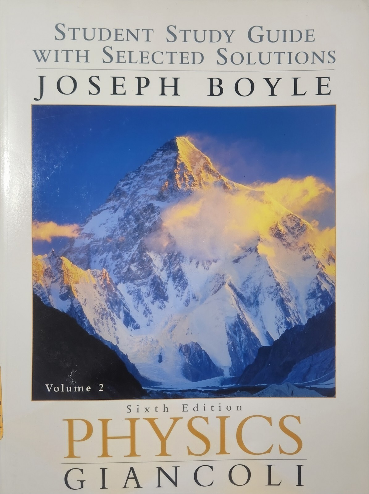 Student Study Guide with Selected Solutions, Volume 2, by Joe Boyle 2004.