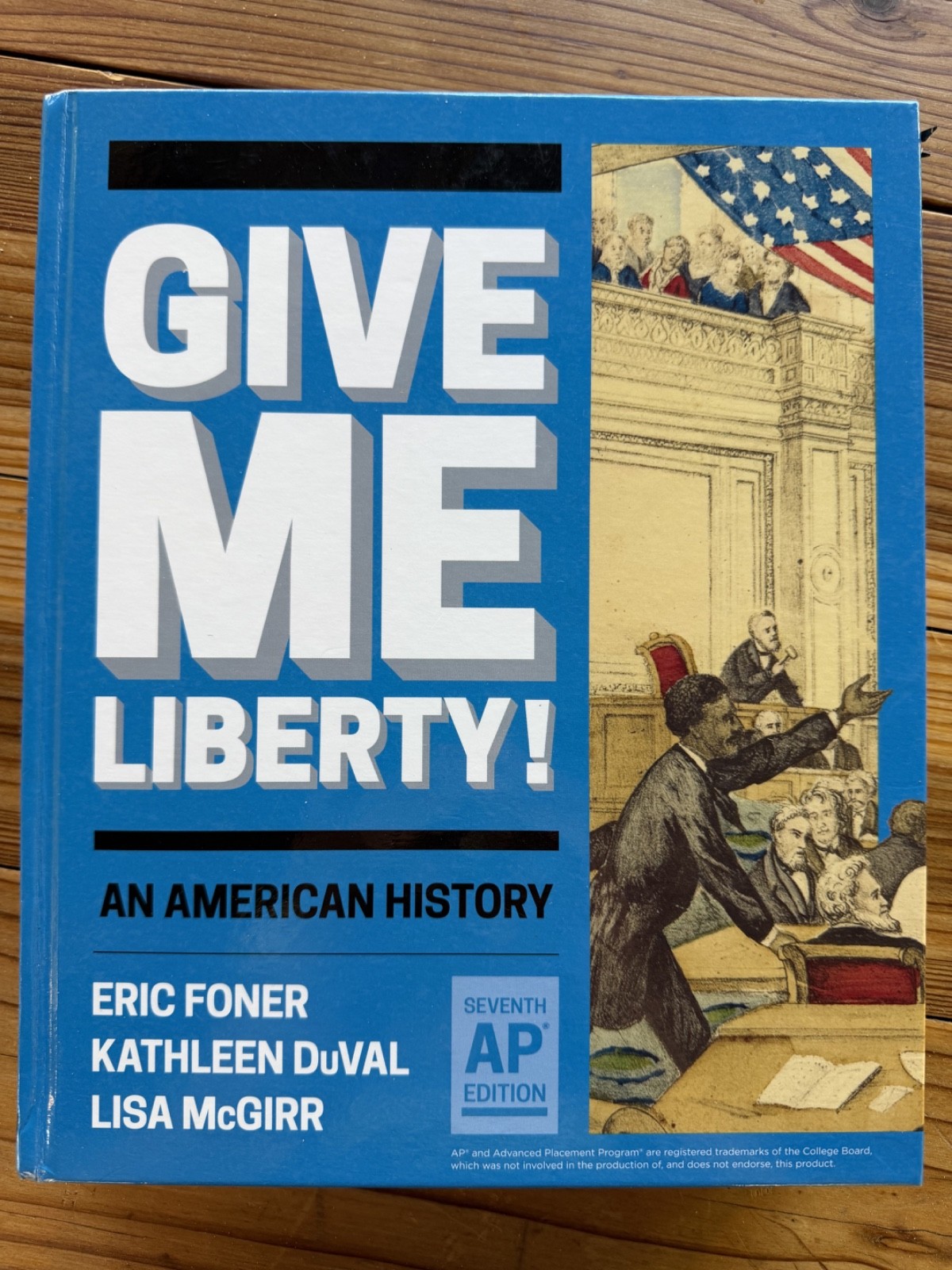 Give Me Liberty! 7th AP Edition with Access