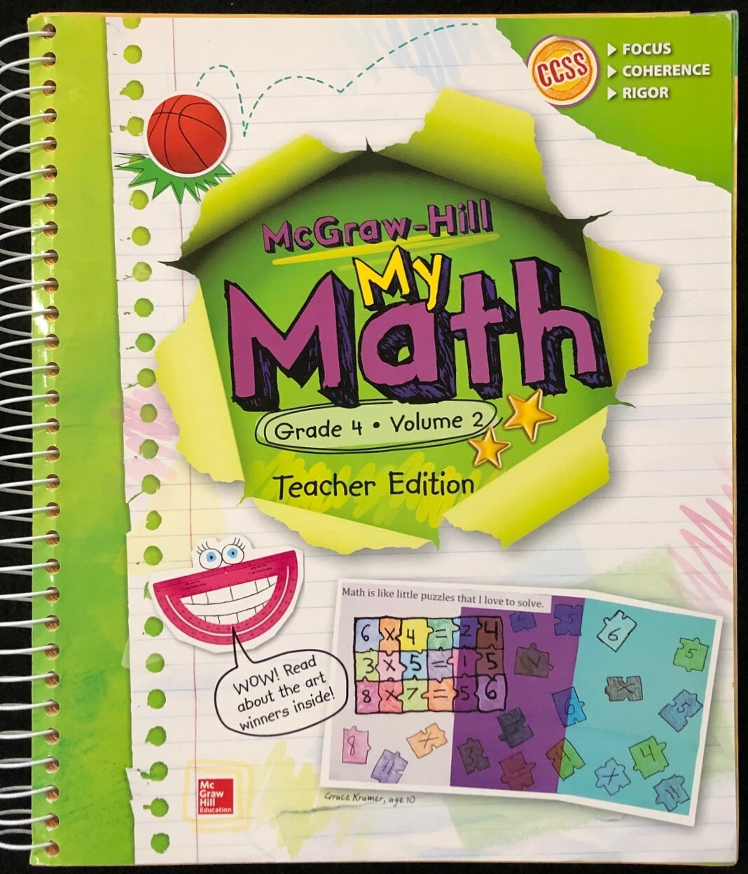4th – MY MATH – TEACHER’S EDITION (Vol. 2 only) (2014, McGraw Hill)