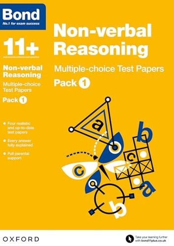 Bond 11+: Non-verbal Reasoning Multiple-choice Test Papers: Pack 1 by Bond 11+