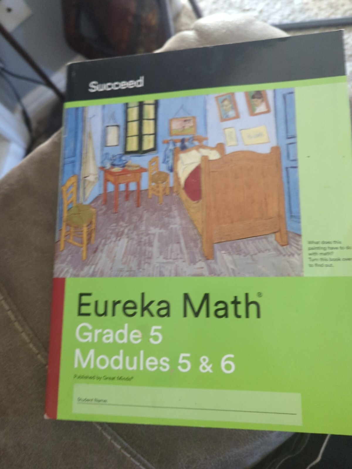 Eureka Math Succeed Grade 5 Modules 5 & 6 – Unknown Binding By Unknown – GOOD