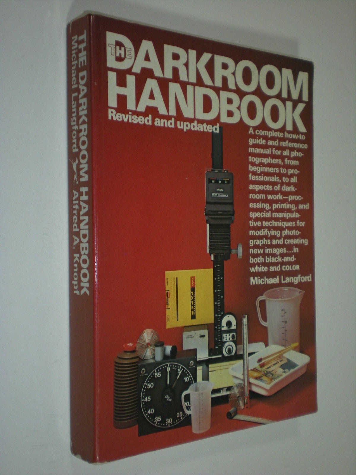 The Darkroom Handbook Michael Langford Complete How to Guide for Photographers