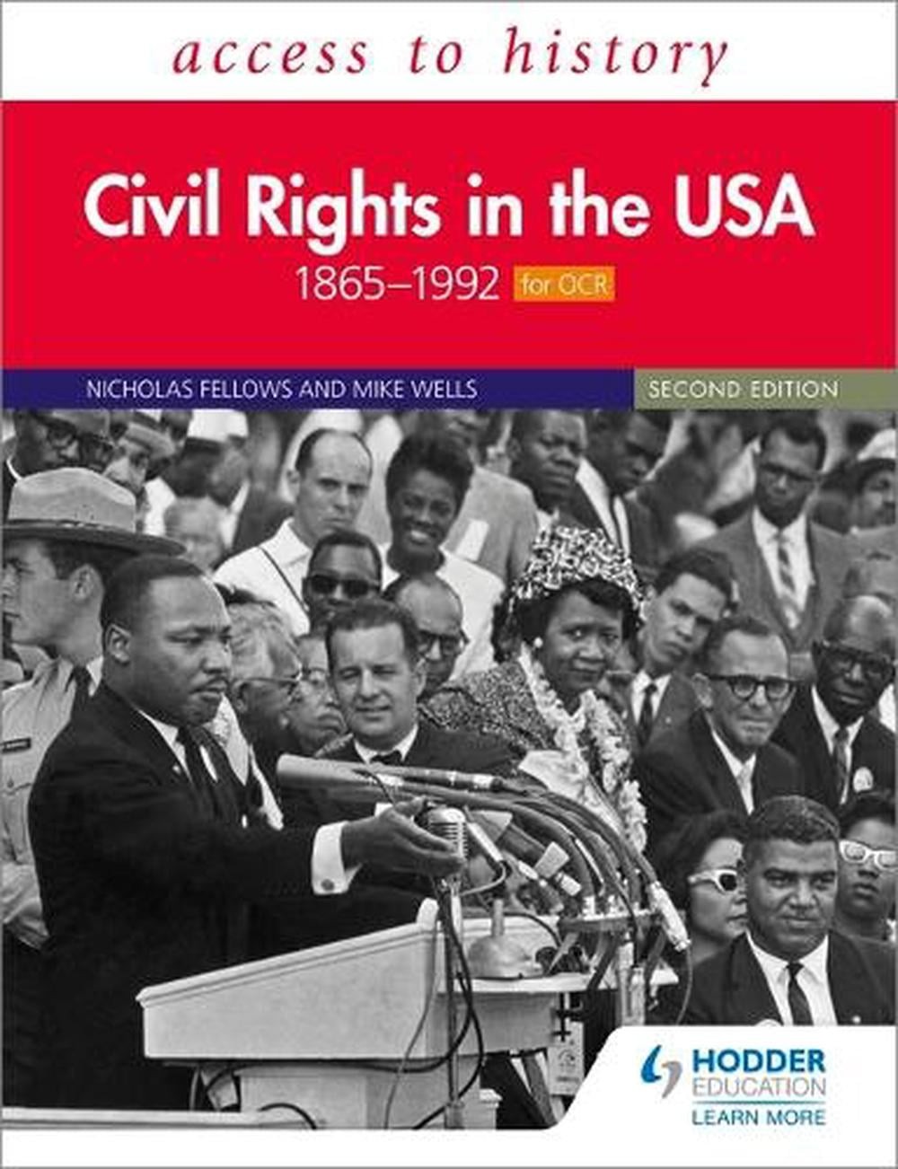 Access to History: Civil Rights in the Usa 1865-1992 for Ocr Second Edition: Civ