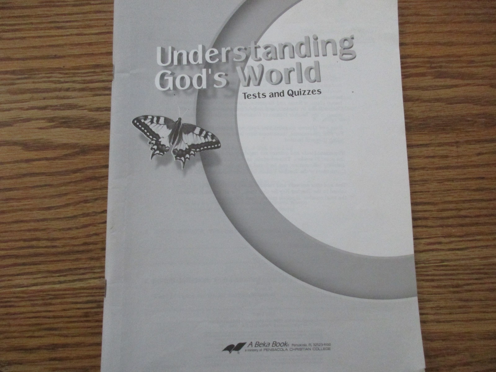 ABeka Understanding God’s World (3rd ed) Tests and Quizzes (partial)