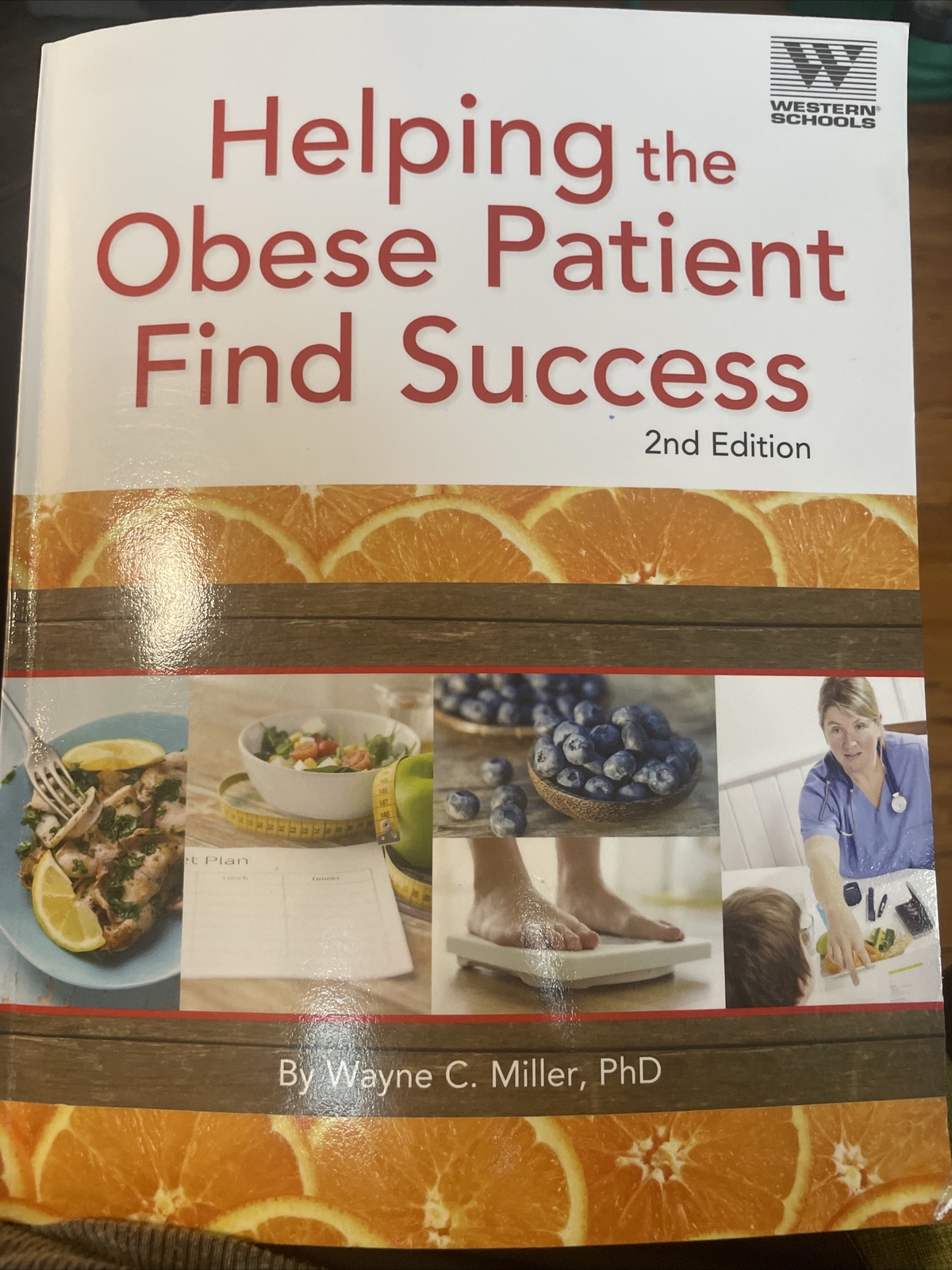 Helping The Obese Patient Find Success book 2nd Edition Wayne C Miller PhD