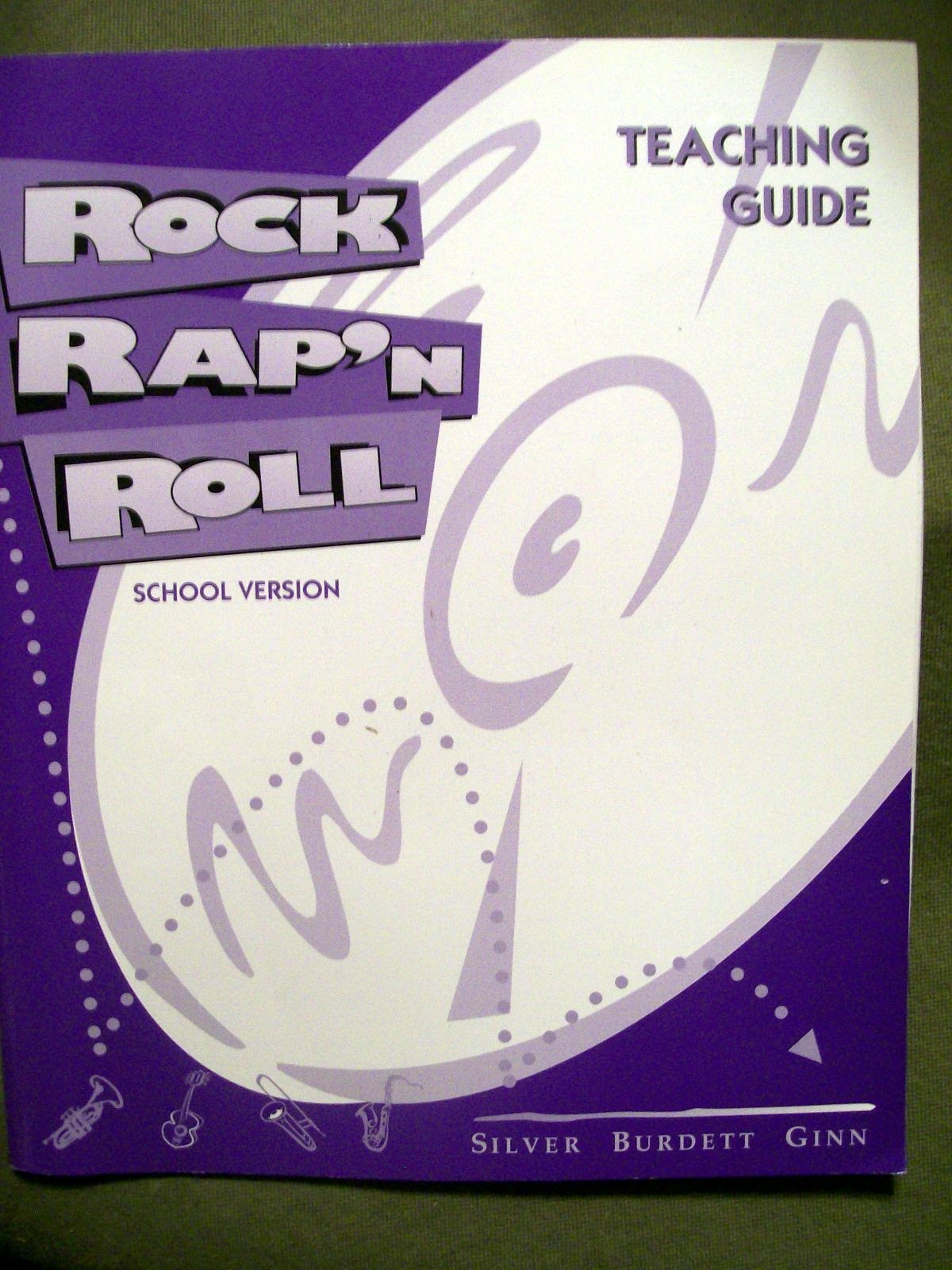 Silver Burdett Ginn Rock Rap’n Roll School Version Teaching Guide (1997, Pbk)
