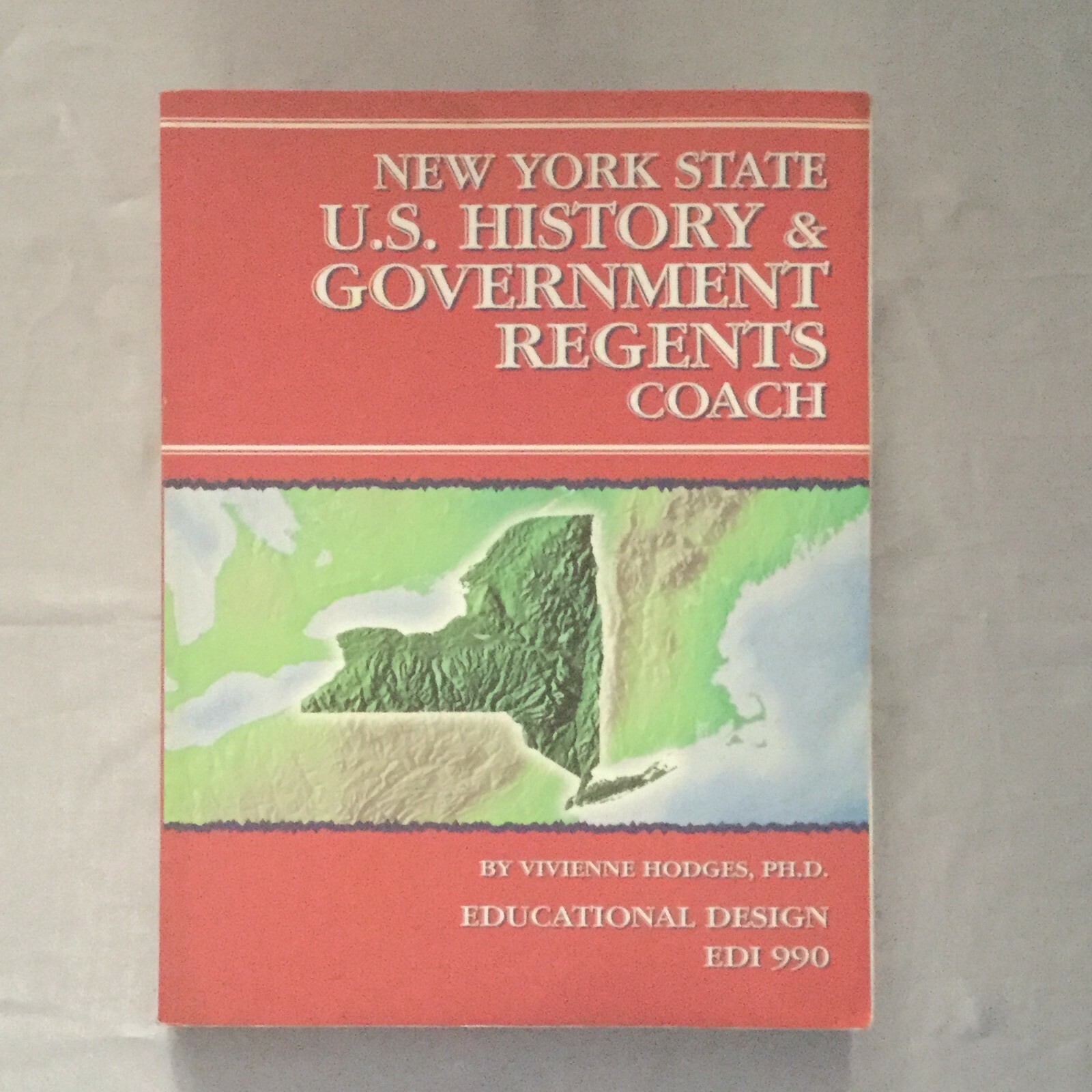 📕📖New York State U.S. History and Government Regents Coach by Vivienne Hodges,