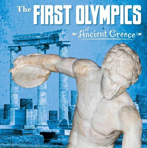 The First Olympics of Ancient Gr… by Simons, Lisa M. Bolt Paperback / softback