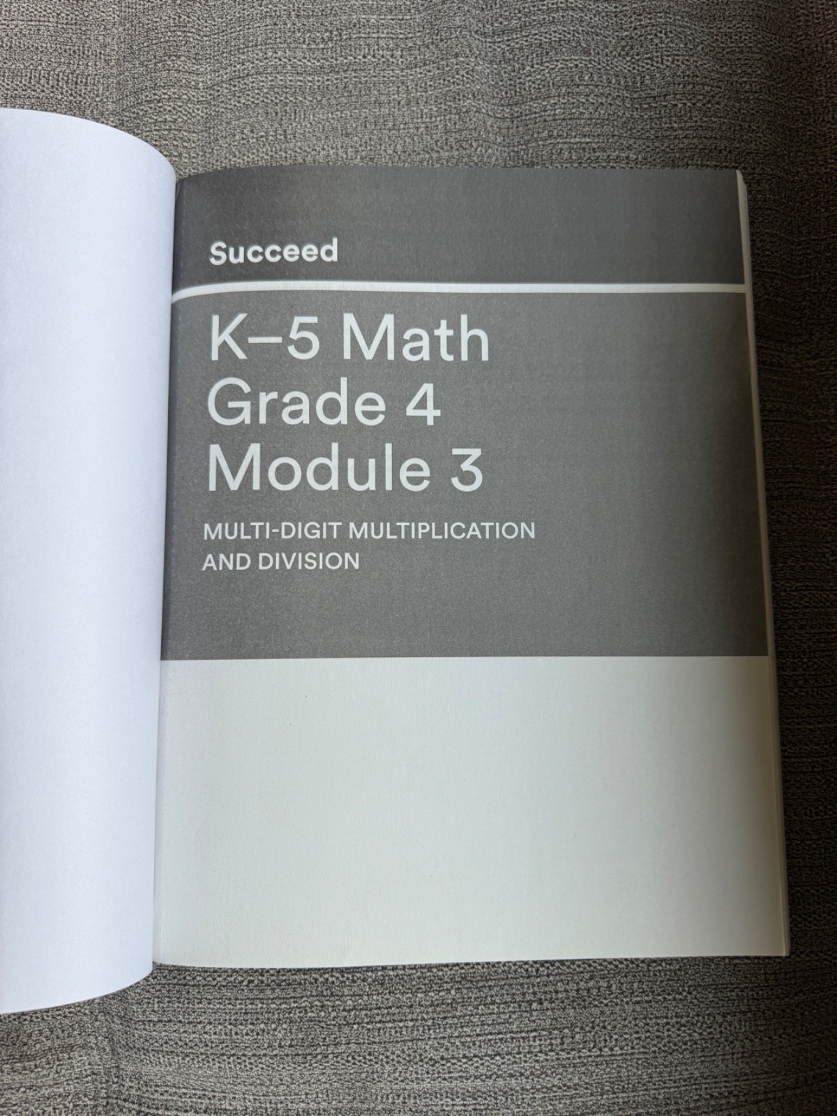 Bluebonnet Learning K-5 Math Grade 4 Module 3 Student Edition 1 English Multiply