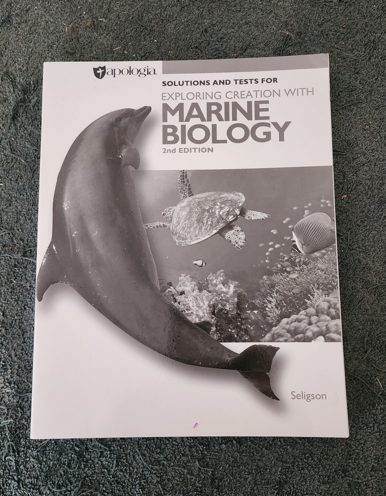 4077-2A * EXPLORING CREATION WITH MARINE BIOLOGY – SOLUTIONS AND TESTS, 2ND ED