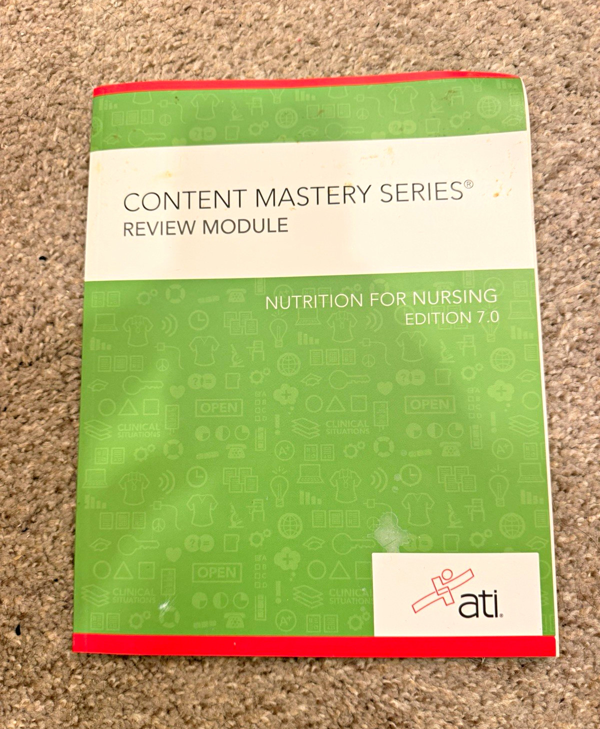 ATI Content Mastery Series Nutrition for Nursing Review Module Ed 7.0 2019