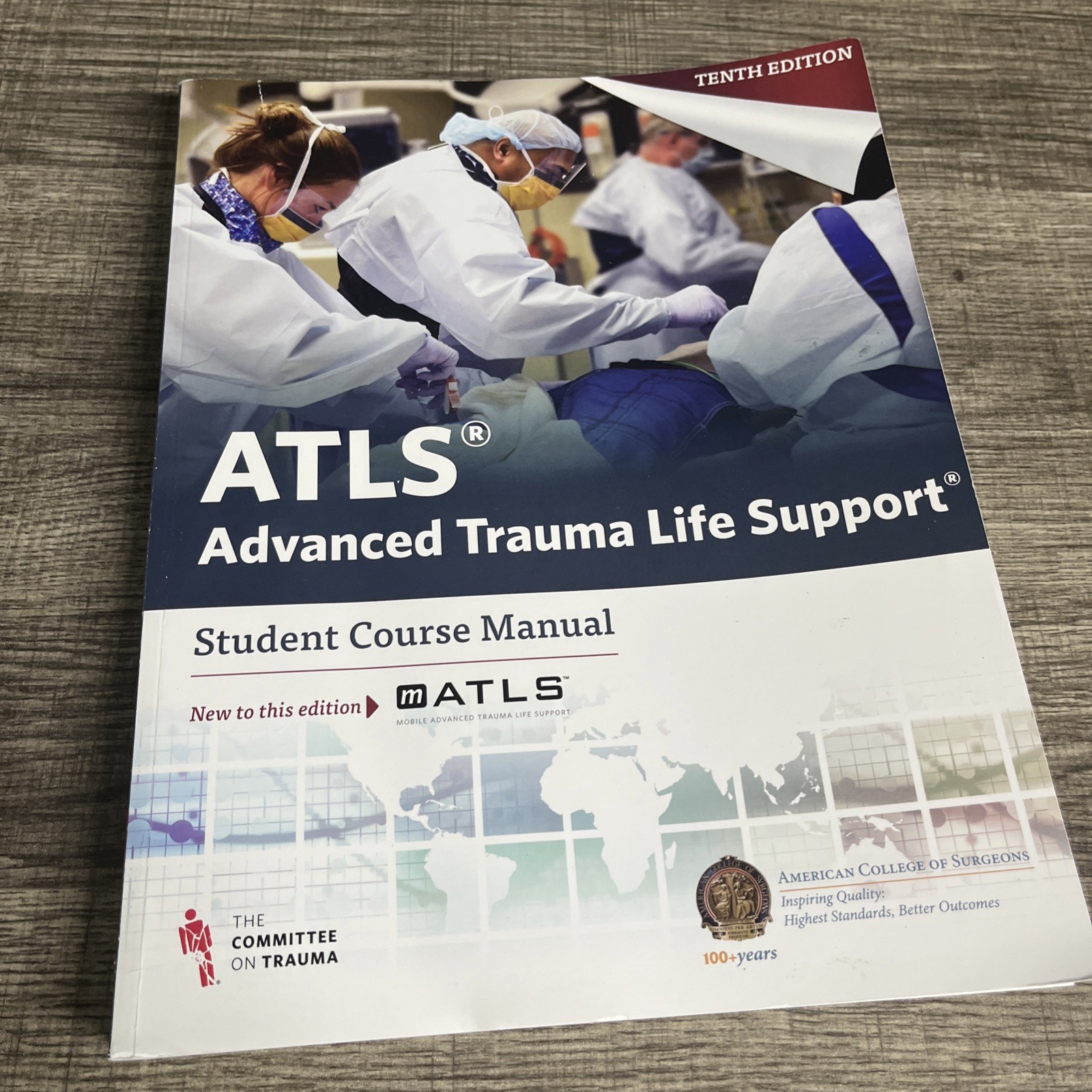 ATLS Advanced Trauma Life Support 10th Edition Student Course Manual