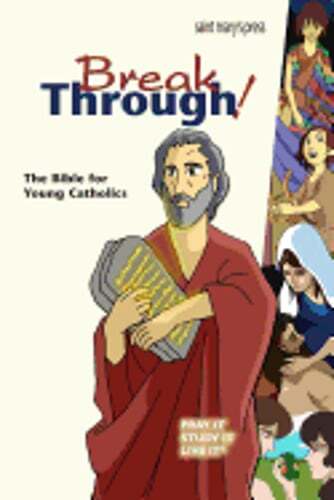 Breakthrough Bible: Good News Translation, Hard Cover by Saint Mary’s Press