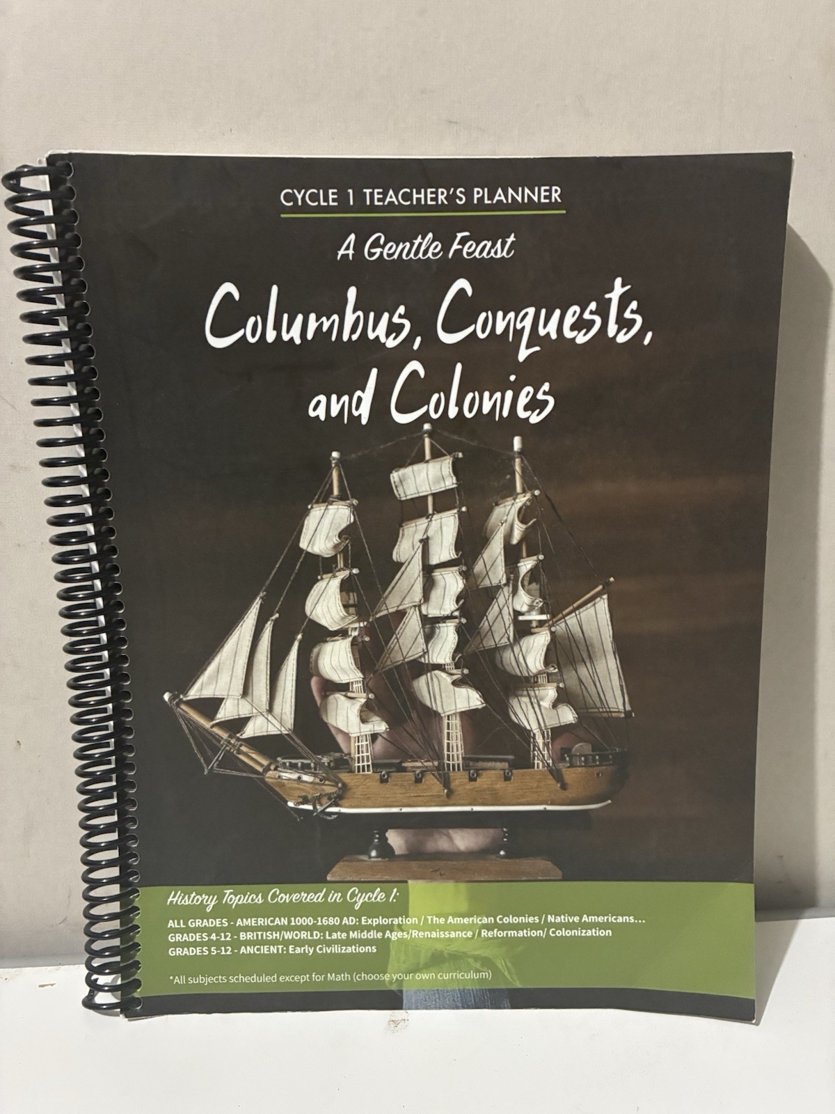 A Gentle Feast Columbus Conquests and Colonies Cycle 1 Teachers Manual