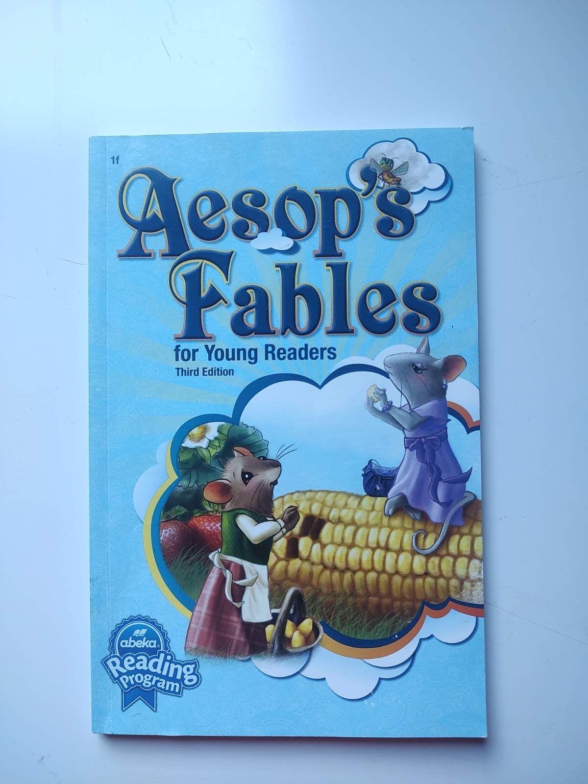 Abeka 1st Grade Reader Aesop’s Fables For Young Readers (3rd Edition) Excellent