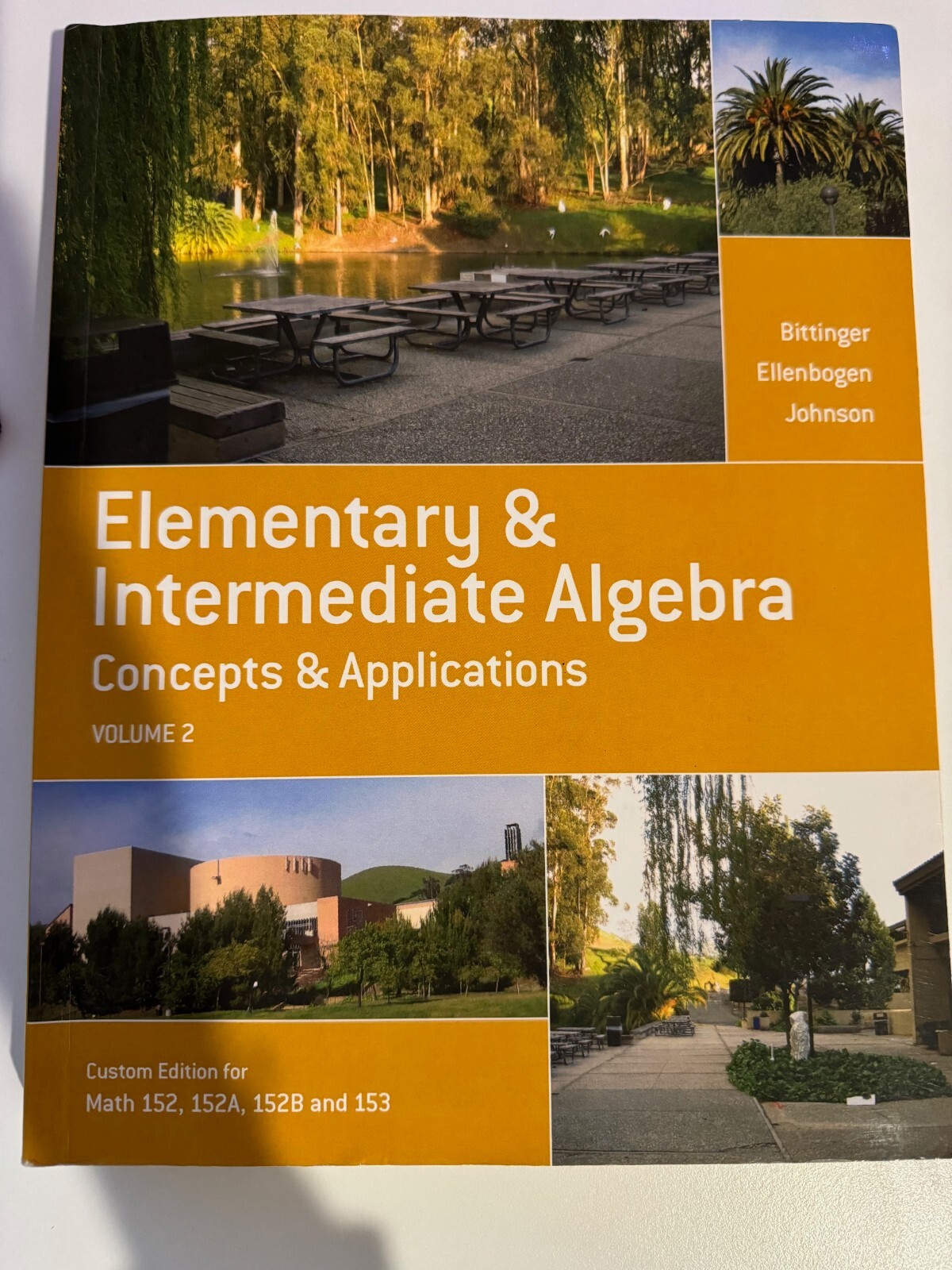 Elementary & Intermediate Algebra Concepts & Applications Volume 2 Math 152 153