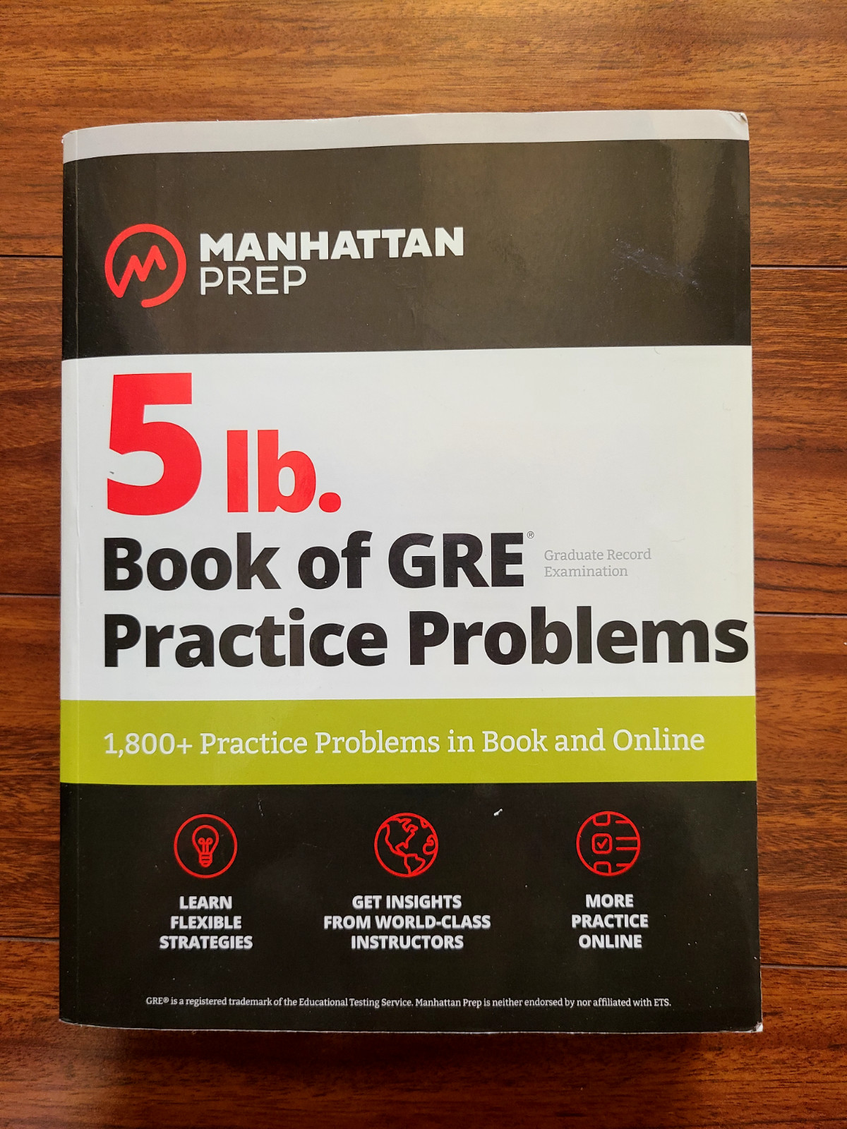 Manhattan Prep GRE 5 LB Book of GRE Practice Problems