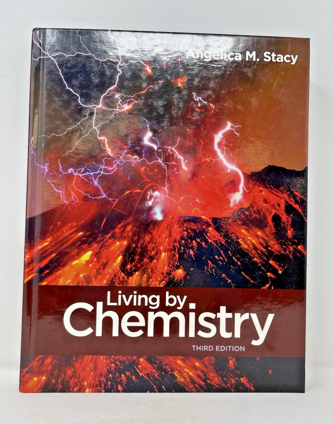 Living by Chemistry by Angelica Stacy (3rd Ed) SHIPS FREE in US