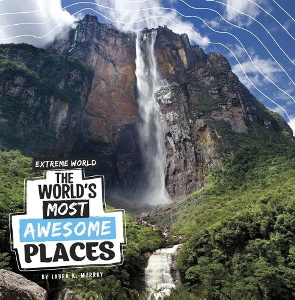 The World’s Most Awesome Places by Laura K. Murray (English) Hardcover Book