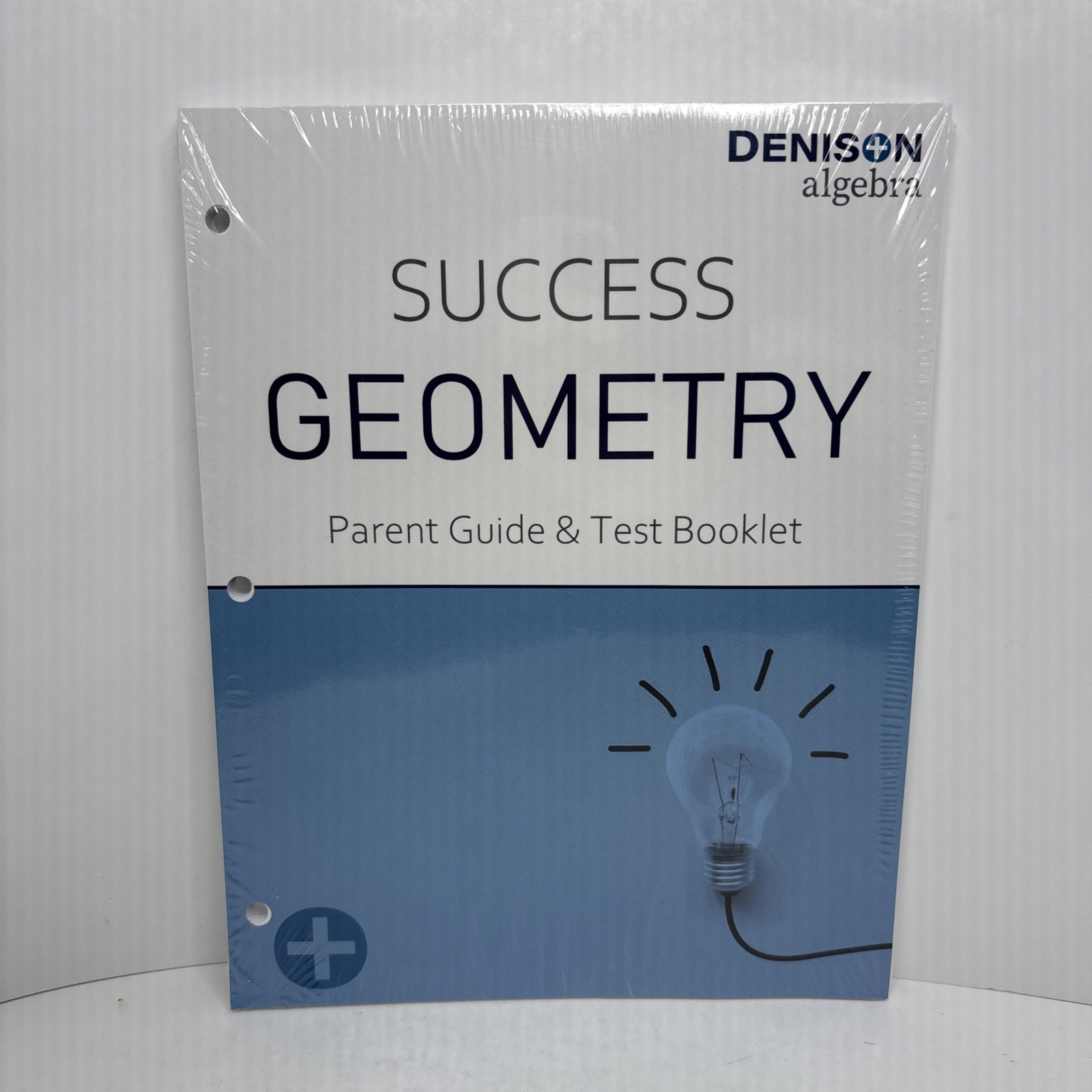 Denison Success Geometry Parent Guide & Test Booklet- Sealed Loose Leaf