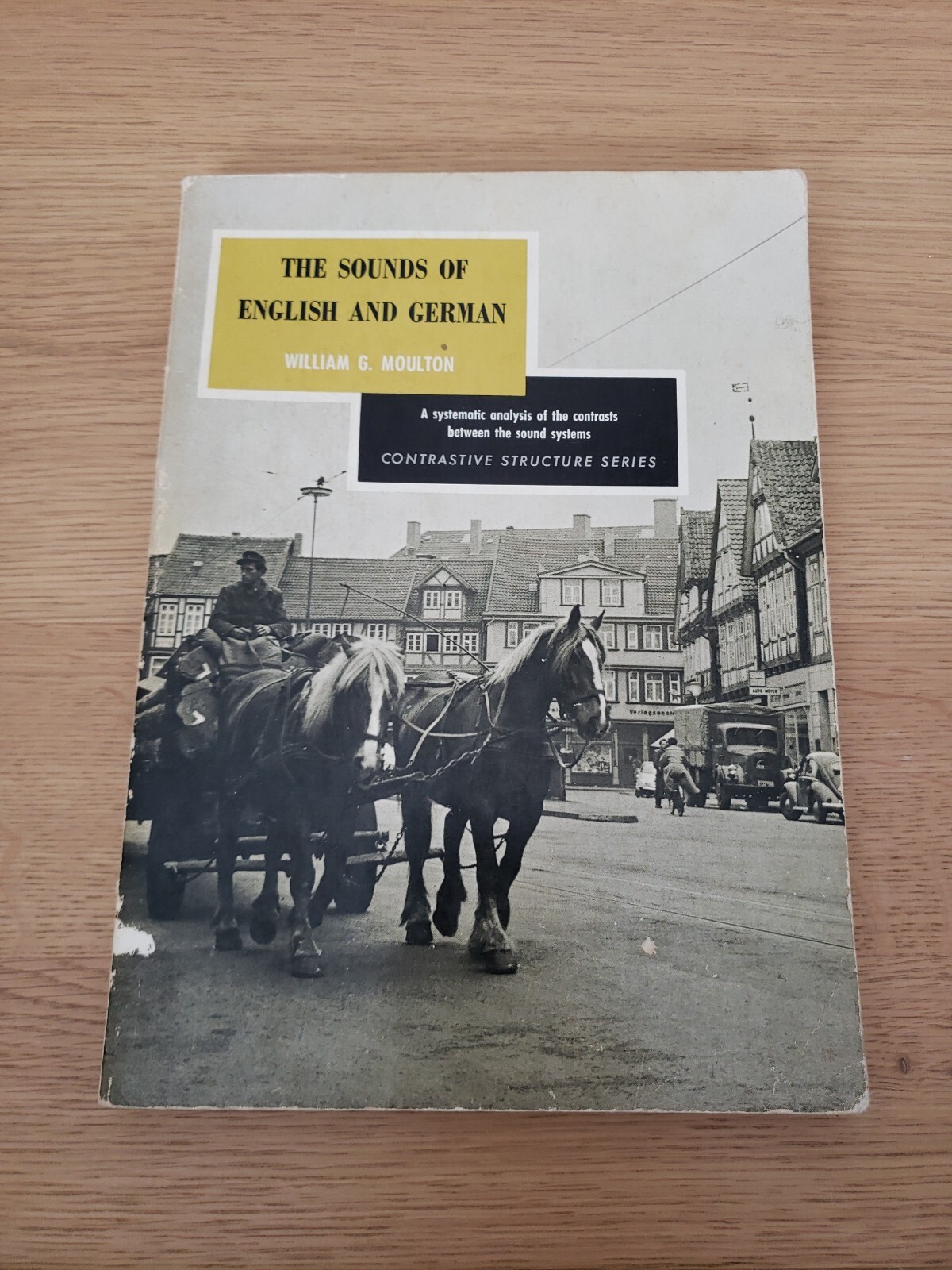 The Sounds Of English And German by Moulton William G. – Book – Soft Cover