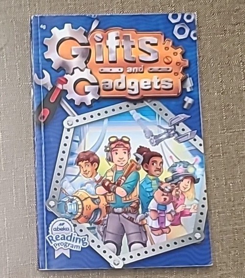Abeka Grade 4 Gifts and Gadgets Reader 4g