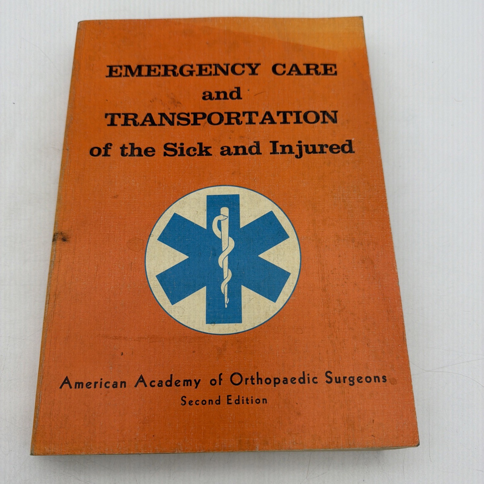 Emergency Care and Transportation of the Sick and Injured 2nd Edition 1977