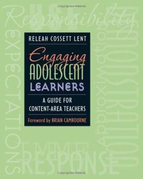 Engaging Adolescent Learners : A Guide for Content-Area Teachers